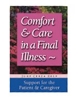 Sponsored by Comfort & Care In a Final Illness