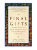 Sponsored by Final Gifts: Understanding the Special Awareness, Needs & Comm of the Dying