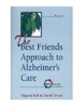 Sponsored by Best Friend Approach to Alzheimer's Care