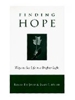 Sponsored by Finding Hope: Ways to See Life in a Brighter Light