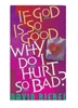 Sponsored by If God is so Good, Why Do I Hurt So Bad?