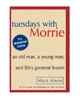 Sponsored by Tuesdays with Morrie: An Old Man, a Young Man and Life's Greatest Lesson