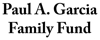 Sponsored by Paul A. Garcia Family Fund